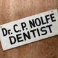Antique metal DENTIST sign - Double sided