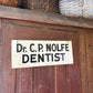 Antique metal DENTIST sign - Double sided