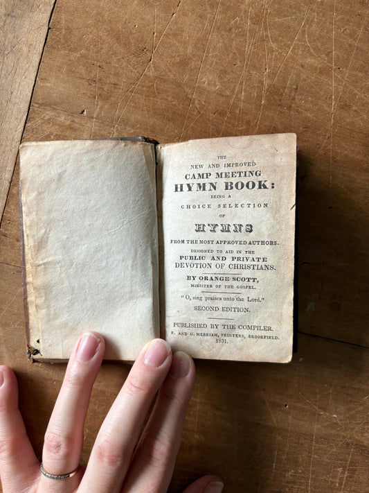 1831 second edition of "The New and Improved Camp Meeting Hymn Book” leather book