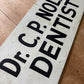 Antique metal DENTIST sign - Double sided